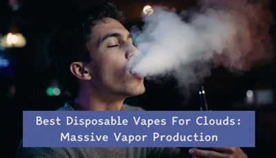 Bulutlar için en iyi tek kullanımlık vapes: büyük buhar üretimi